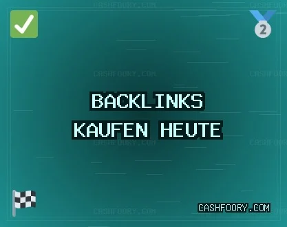 Backlinks kaufen heute Qualitative Backlinks